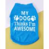 Μπλουζάκι Σκύλου Γαλάζιο "My Dog Thinks I'm Awesome" 2 Μπλουζάκι Σκύλου Γαλάζιο "My Dog Thinks I'm Awesome"