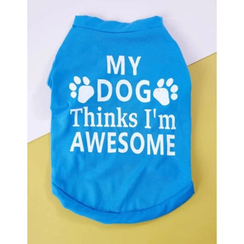 Μπλουζάκι Σκύλου Γαλάζιο "My Dog Thinks I'm Awesome" 1 Μπλουζάκι Σκύλου Γαλάζιο "My Dog Thinks I'm Awesome"